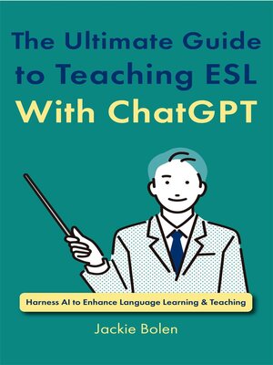 cover image of The Ultimate Guide to Teaching ESL With ChatGPT